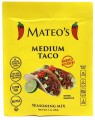 Mateo's Gourmet Medium Taco Seasoning