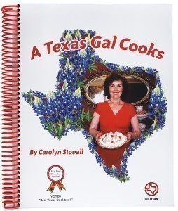 A Texas Gal Cooks - Cookbook