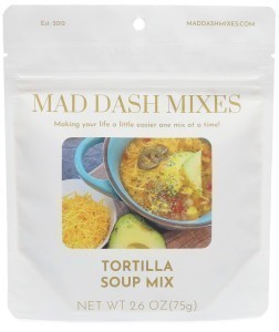 Mad Dash Mixes Tortilla Soup Mix