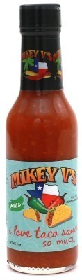 Mikey V's I Love Taco Sauce So Much - Mild